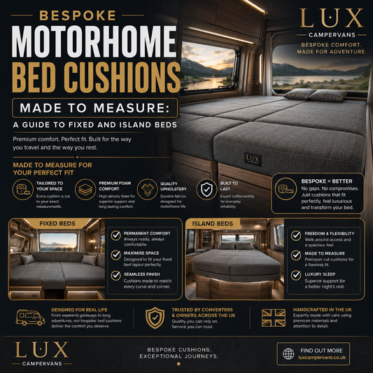 BESPOKE MOTORHOME BED CUSHIONS MADE TO MEASURE: A GUIDE TO FIXED AND ISLAND BEDS